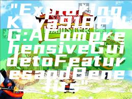 "Exploring Kaya918 PNG: A Comprehensive Guide to Features and Benefits"